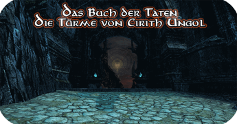 Lhingris - Die Türme von Cirith Ungol